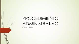 PROCEDIMIENTO ADMINISTRATIVOPARTE 1DRASANDRA GALLEGOS [upl. by Eloken]