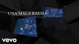 Calibre 50  Una Mala Racha Lyric Video [upl. by Catt439]