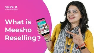 What is Meesho reselling amp how to use the Meesho App [upl. by Llerrad]