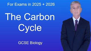 GCSE Biology Revision quotThe Carbon Cyclequot [upl. by Rob]