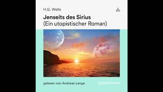 Jenseits des Sirius – H G Wells Science Fiction  Komplettes Hörbuch [upl. by Reinhard]