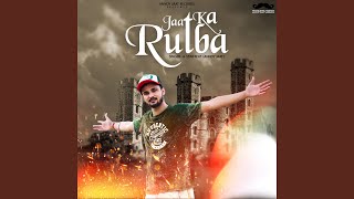 Jaat Ka Rutba feat Anndy Jaat [upl. by Titos]