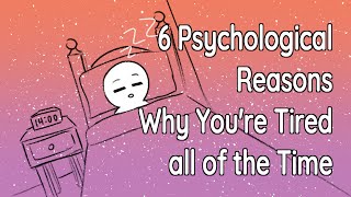 6 Reasons Why Youre Tired All The Time [upl. by Chaddie682]