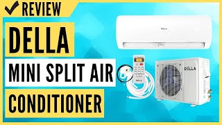 Della 12000 BTU Mini Split Air Conditioner Ductless Inverter System Review [upl. by Cormac]