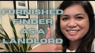 My Experience With Furnished Finder As A Landlord [upl. by Ynaffital]