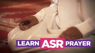 Learn the Asr Prayer  EASIEST Way To Learn How To Perform Salah Fajr Dhuhr Asr Maghreb Isha [upl. by Jilli]