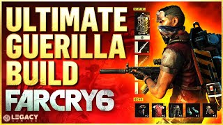 Far Cry 6  Ultimate Guerilla Build  EndGame Progression Loadout WIP [upl. by Sivel]