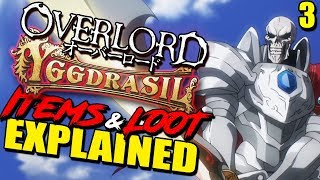 OVERLORD’s Items amp Tiers Dungeons Currency amp Customization Explained  How Yggdrasil Worked [upl. by Elsi880]