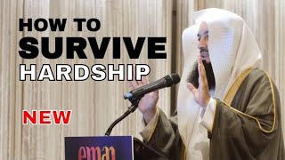 NEW 2022  How will YOU Survive HARDSHIP  Mufti Menk [upl. by Oiralih790]