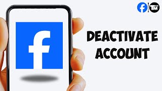 How To Deactivate Facebook Account 2025 [upl. by Landrum]