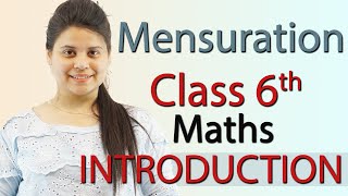 Introduction  Chapter 10  Mensuration  Class 6th Maths [upl. by Oetam363]