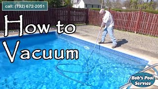 How to Vacuum A Pool With A Sand Filter [upl. by Eadie770]