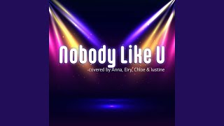 Nobody Like U [upl. by Rothwell]