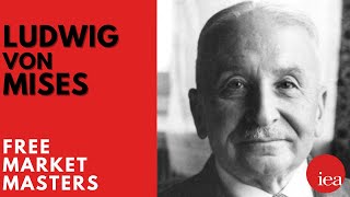 Free Market Masters Ludwig von Mises [upl. by Cosmo]