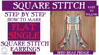 Make Your Own Seed Bead Earrings Single Flat Square Stitch [upl. by Alidus]