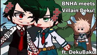 BNHA meets Villain Deku  DKBK GCMM ORIGINAL STORYLINE   •butterfly• [upl. by Matelda]