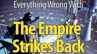 Everything Wrong With The Empire Strikes Back [upl. by Duggan795]