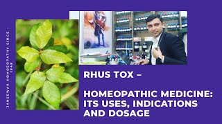 Rhus Tox – Homeopathic Medicine Its Uses Indications and Dosage [upl. by Eeliah]