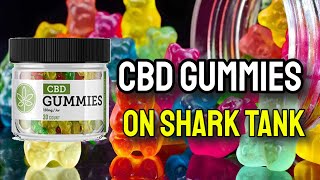 CBD Gummies On Shark Tank BEWARE Pros amp Cons [upl. by Enelrats]