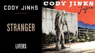 Cody Jinks  quotStrangerquot  Lifers [upl. by Yerd]