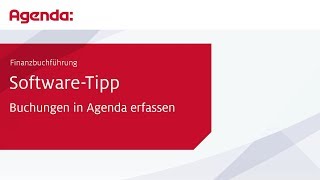 Buchungen in Agenda erfassen – Finanzbuchführung  AgendaSoftwareTipp [upl. by Nitfa]