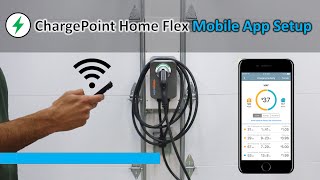 ChargePoint Home Flex Level 2 EV Charger Mobile App Setup [upl. by Lonne119]