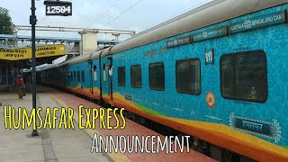 Bengaluru Cantt Humsafar Express Announcement INDIAN RAILWAYS [upl. by Cinderella]