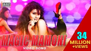 Magic Mamoni  Mahiya Mahi  Om  Neha Kakkar‬  Savvy‬  Agnee 2 Bengali Film 2015 [upl. by Reames39]