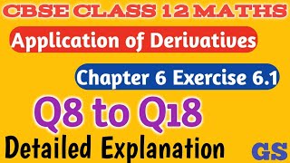 Chapter 6  Exercise 61 Q8 to Q18 APPLICATION OF DERIVATIVES CBSE Class 12 Maths Tamil  NCERT [upl. by Abekam]