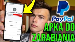 APLIKACJA DO ZARABIANIA PIENIĘDZY NA PAYPAL  Zarabiaj na [upl. by Yrag]