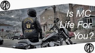 Is the Motorcycle Club Life For You [upl. by Sandro768]