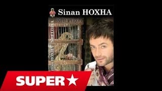 Sinan Hoxha  Për atë emër Official Song [upl. by Trina89]