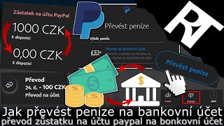 PayPal  Jak převéstposlat peníze z PayPalu na svůj bankovní účet  převod peněz z PayPalu návod [upl. by Kask]