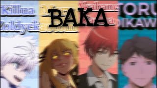 Anime characters saying “ BAKA “  TikTok [upl. by Karisa532]