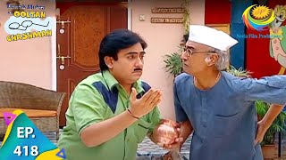 Taarak Mehta Ka Ooltah Chashmah  Episode 418  Full Episode [upl. by Sadick]