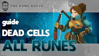 How To Obtain Every Rune In Dead Cells  Guide [upl. by Riker]