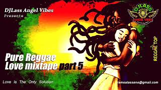 Pure Reggae Love Mixtape Part 5 Feat Busy Signal Chronixx Jah Cure Chris Martin Romain Virgo [upl. by Ahsote251]