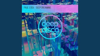 Deep Dreaming [upl. by Eeram492]