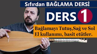 SIFIRDAN BAĞLAMA DERSİ 1 ÖNEMLİ TEMEL BİLGİLER [upl. by Adnamahs]