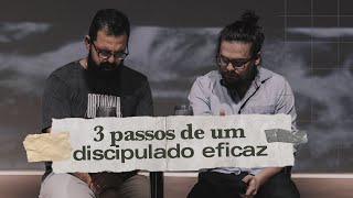 3 PASSOS DE UM DISCIPULADO EFICAZ  Douglas Gonçalves amp Arthur Marques [upl. by Payton]