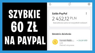 JAK ŁATWO ZAROBIĆ 60 ZŁ NA PAYPAL BEZ 18 LAT ZARABIANIE W INTERNECIE [upl. by Lahey36]