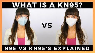 WHAT IS A KN95  The difference between N95S VS KN95S explained [upl. by Jase]