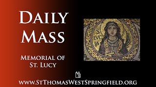 Daily Mass Wednesday December 13 2023 [upl. by Nosned118]