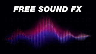 FREE Sound Effects Pack YouTubers Use Royalty Free [upl. by Cliffes]