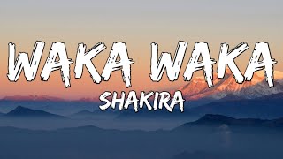 Waka Waka This Time For Africa  Shakira Lyrics [upl. by Neerual]