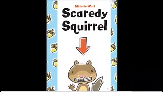 Scaredy Squirrel English [upl. by Ainwat]