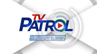 TV Patrol Livestream  January 7 2025 Full Episode Replay [upl. by Hovey]