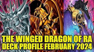 THE WINGED DRAGON OF RA DECK PROFILE FEBRUARY 2024 YUGIOH [upl. by Blain]