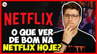 10 DICAS DE O QUE ASSISTIR NA NETFLIX  FILMES E SÉRIES NETFLIX 2021 [upl. by Rodrich282]