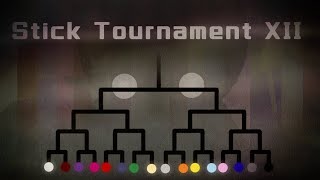 The Stick Tournament XII FULL [upl. by Joell]